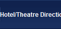 Hotel/Theatre Directions